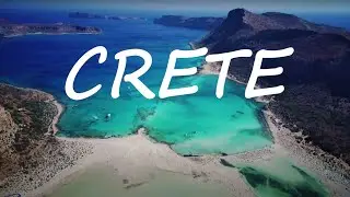 CRETE - GREECE 2021 - Travel video | 4K + DRONE