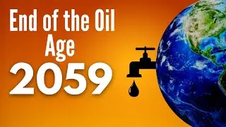It's 2059: The End of the Oil Age