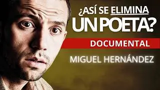 ¿Quién fue REALMENTE Miguel Hernández… y por qué lo eliminaron?