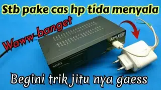 Lakukan cara ini jika stb pake cas hp tetap mati‼️semua wajib tau trik jitu ini gaess