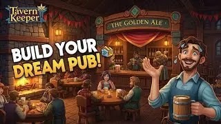 Tavern Keeper: Построй свой фантастический паб мечты! (Cozy Sim)