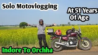 Solo Bike Travel At 51 | Indore To Orchha | Exploring Madhya Pradesh | EP 1