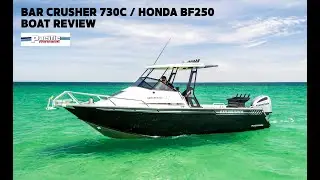 Bar Crusher 730C / Honda BF250 Boat Review with Pacific Marine, SA