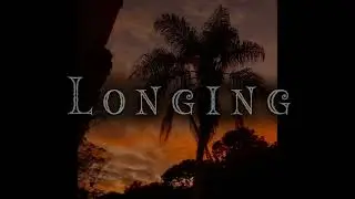 Longing