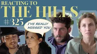 Reacting to 'THE HILLS' | S3E25 | Whitney Port