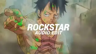 rockstar - post malone ft. 21 savage [ edit audio ]