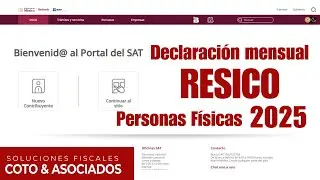 DECLARACIÓN MENSUAL RESICO PF 2025 | Nuevo Portal del SAT
