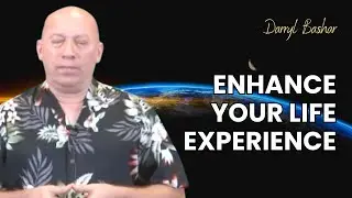 Darryl Bashar 2025 | Discover the Power of Frequency: How to Enhance Your Life Experience?
