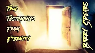 Barry Spears - TRUE TESTIMONIES FROM ETERNITY! (SHINING LIGHT BAPTIST YOUTH RALLY 2023)