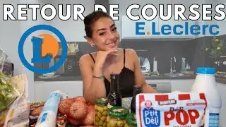 🛒 RETOUR DE COURSES LECLERC | Id&eacute;es Repas + Budget pour la Semaine 💸