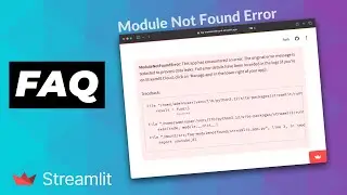 Часто задаваемые вопросы Streamlit по ModuleNotFoundError