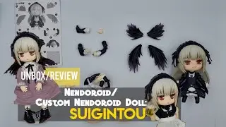 Unbox/Review: Nendoroid/Custom Nendoroid Doll Suigintou from Rozen Maiden