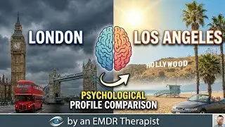 London vs Los Angeles: Psychological Profile Comparison by an EMDR Therapist #London #Losangeles