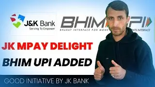 GOOD INITIATIVE BY JK BANK |JK MPAY DELIGHT MAI BHIM UPI KAISE ACTIVE KARI