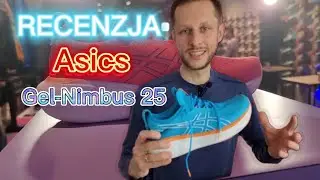Asics Gel-Nimbus 25 - najwygodniejszy but na świecie? - recenzja, test, subiektywna opinia