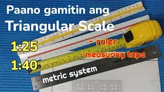 Part 2 | Paano gamitin ang Triangular Scale | Metric | Layout