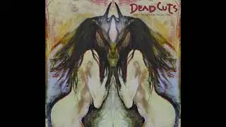 Deadcuts - Single