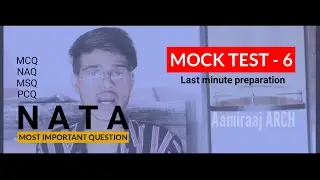 Nata mock test - 6 | Nata  third attempt | Important questions for nata | MCQ, NAQ, MSQ in nata