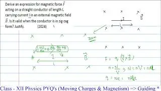 4.2 Derive an expression for magnetic force 𝐹 ⃗acting on a straight conductor of length L carrying