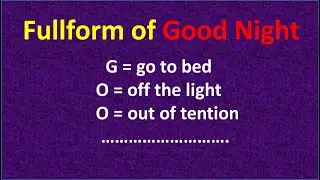 Fullform of Good Night