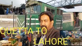 How to | Quetta to Lahore  | Tak Ka Safar