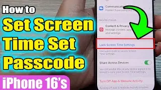 🔐 How to Set Screen Time Passcode on iPhone 16/16 Pro Max 📱 | iOS 18 Guide