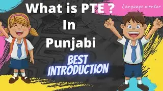 What is PTE in Punjabi | Language Mentor