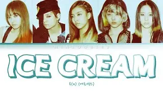 F(X) [에프엑스] - &lsquo;ICE CREAM&rsquo; Color Coded Lyrics Han/Rom/Eng
