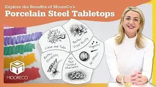 Why Educator's Love MooreCo's Porcelain Steel Tabletops