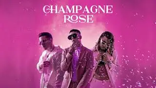 Champagne Rose  kevin Roldan, De la Guetto y amenazzy