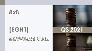 [EGHT stock] 8x8 Q3 2021 Earnings Call (1/28/21)