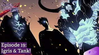 Igris & Tank! (Solo Levelling Arise: Overdrive, Episode 19)