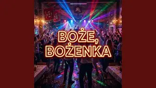 Boże, Bożenka!