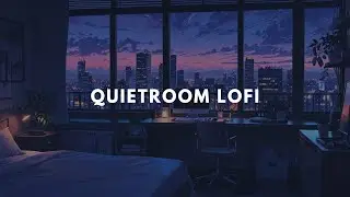 lofi music for late night studying and thinking