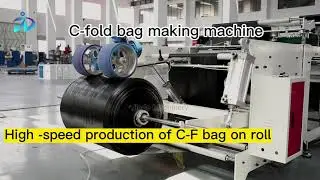 Jiade Machinery C Fold Bag on roll Making Machine