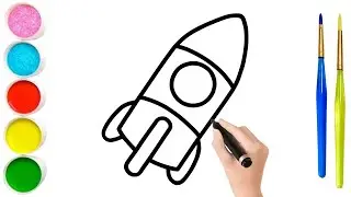 How to Draw A Rocket 🚀 | Drawing and Coloring for Kids & Toddlers | How to Draw and Painting