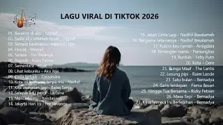 Lagu Viral Tiktok 2026 - Enak dan Slow Banget