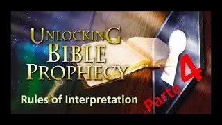 Unlocking Prophecy Parte 4 | Reinterpretation of Scripture | Mackenzie Drebit