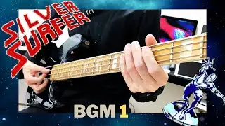 Silver Surfer - シルバーサーファー【ベース弾いてみた】完コピ  BGM1 / Tim Follin
