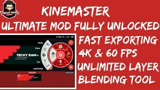 New Kinemaster Pro Mod Apk | Fast Exporting | TechyRam | 2019