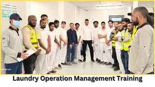 Laundry Operation Management Training | Filipinos, Arab, Indian, Pakistani, Bangladeshi Participated
