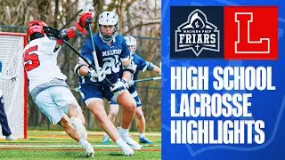 Malvern Prep (PA) vs. Lawrenceville (NJ) | High School Lacrosse Highlights 2022