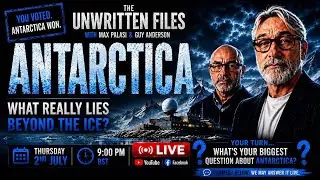 EPISODE FOUR - ANTARCTICA, WHAT REALLY LIES BENEATH THE ICE?  - LIVE Q & A - WITH MAX PALASI