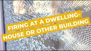 Firing at a Dwelling House or Other Building | Sydney Criminal Lawyers&reg;