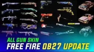 OB 27 ALL GUN SKIN TESTING FOR SADHISH FF | MOST POWERFUL ALL SKINS& CHARACTERS 👌👌👌
