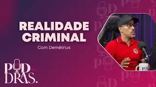 EP20 - Demetrius - Ex-presidiário e empresário