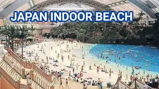 Japan Indoor Beach | seagaia ocean dome -  world largest indoor beach