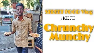 Street food Vlog in Tamil/ Chrunchy Munchy Chaat/#kkjk