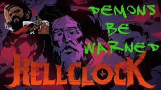 Hell Clock preview the best next fest demo??