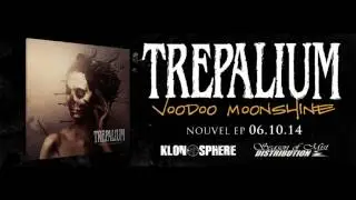TREPALIUM - Fire On Skin